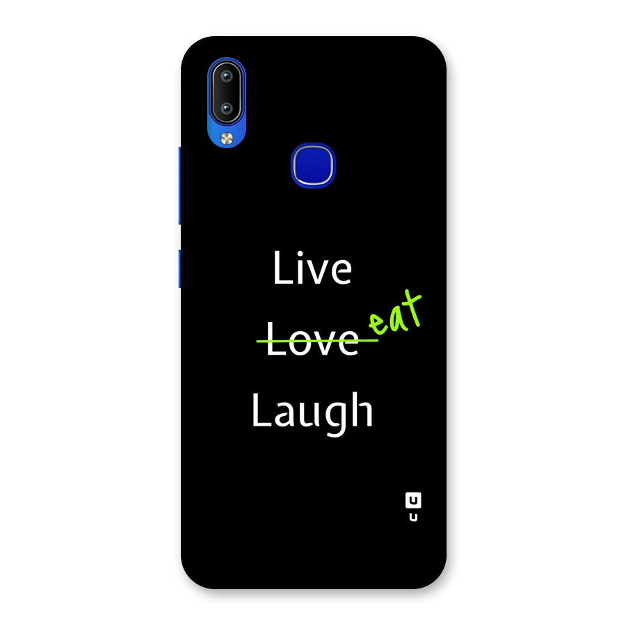 Live Eat Laugh Back Case for Vivo Y91