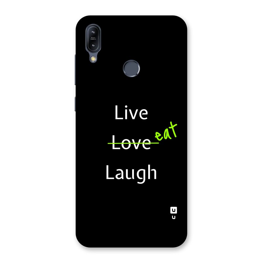 Live Eat Laugh Back Case for Zenfone Max M2