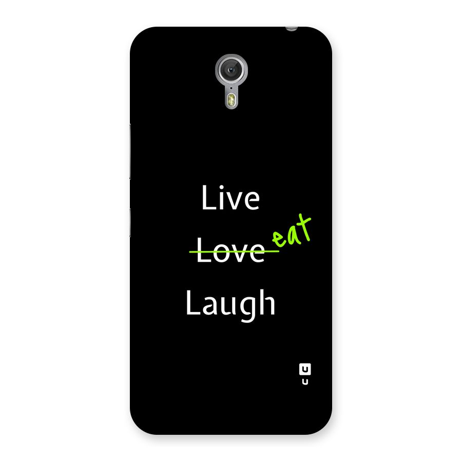 Live Eat Laugh Back Case for Zuk Z1