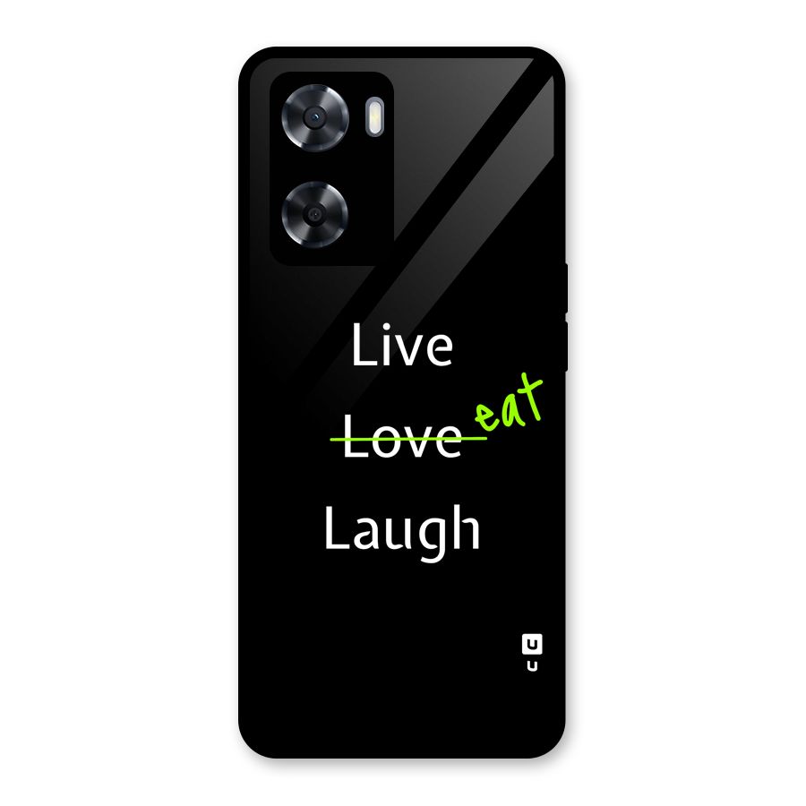 Live Eat Laugh Glass Back Case for OnePlus Nord N20 SE