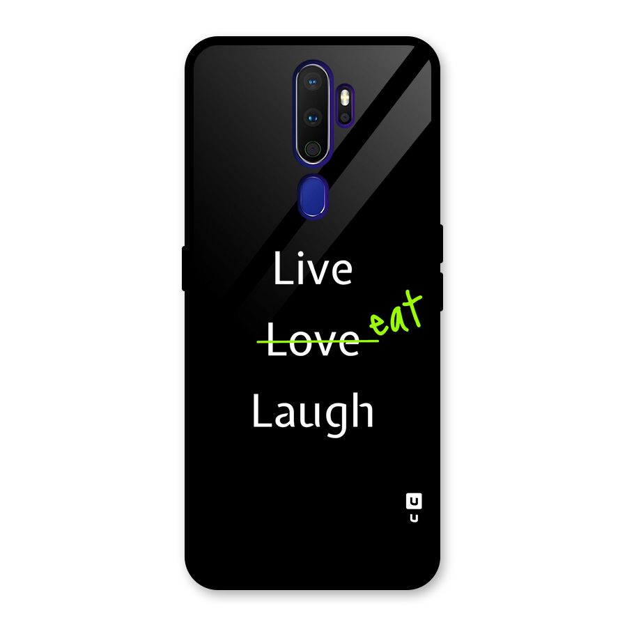 Live Eat Laugh Glass Back Case for Oppo A9 (2020)