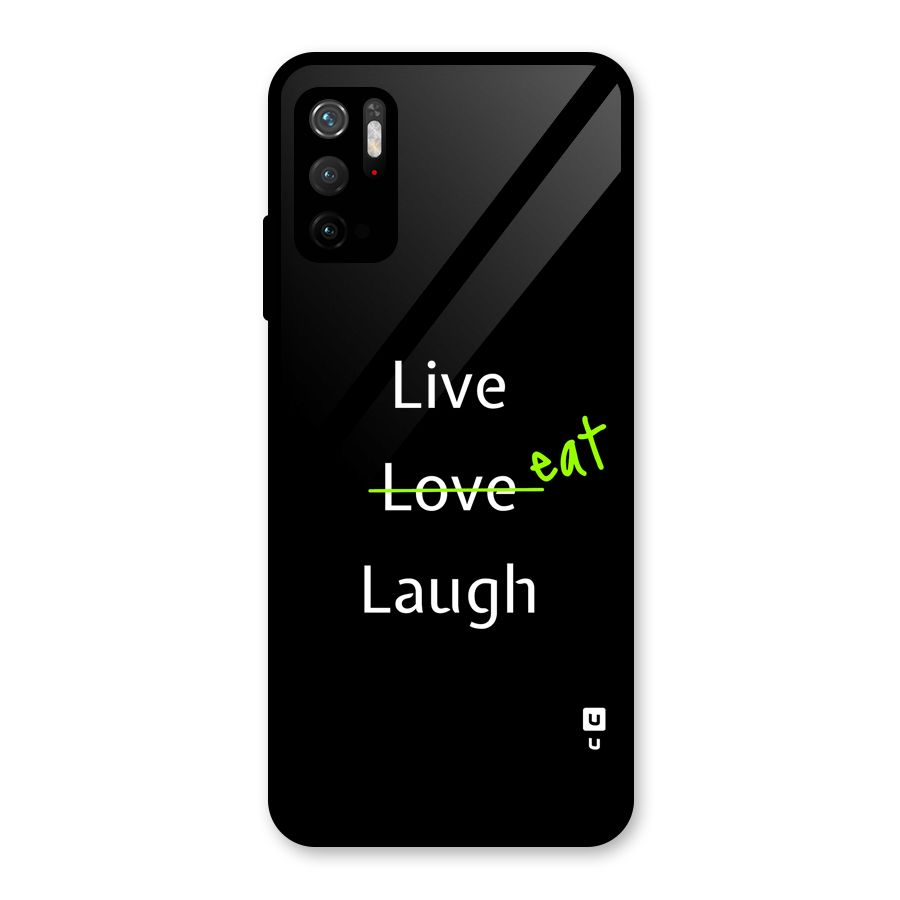Live Eat Laugh Glass Back Case for Poco M3 Pro 5G