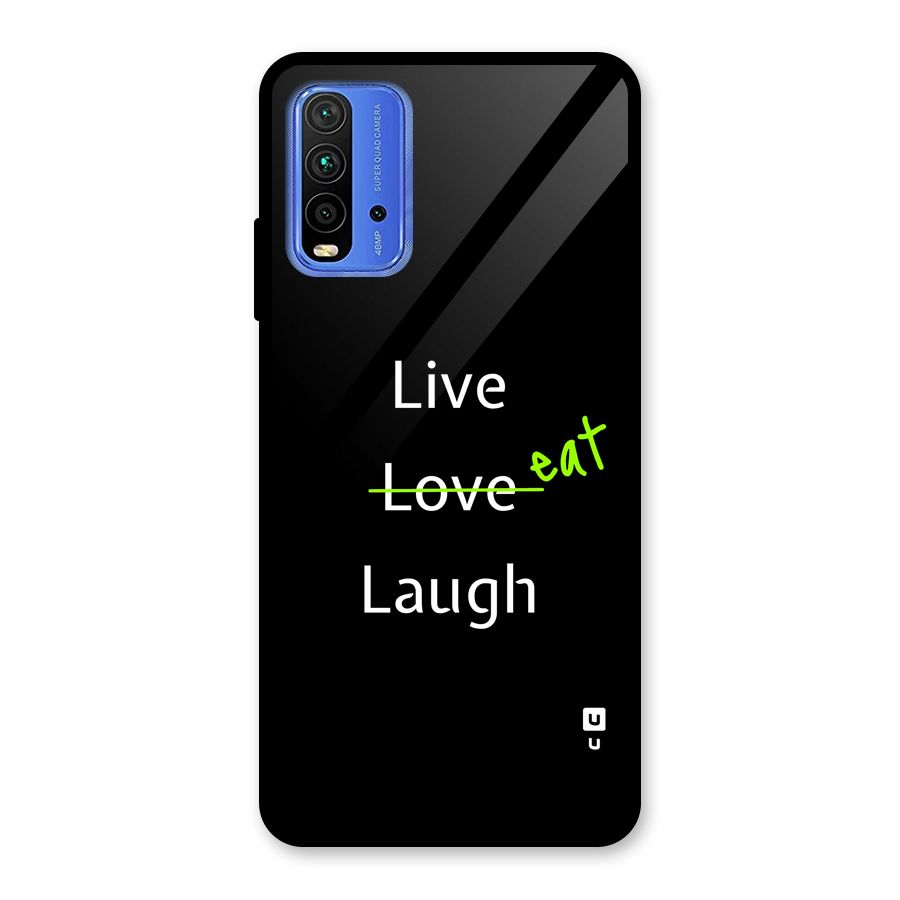 Live Eat Laugh Glass Back Case for Redmi 9 Power