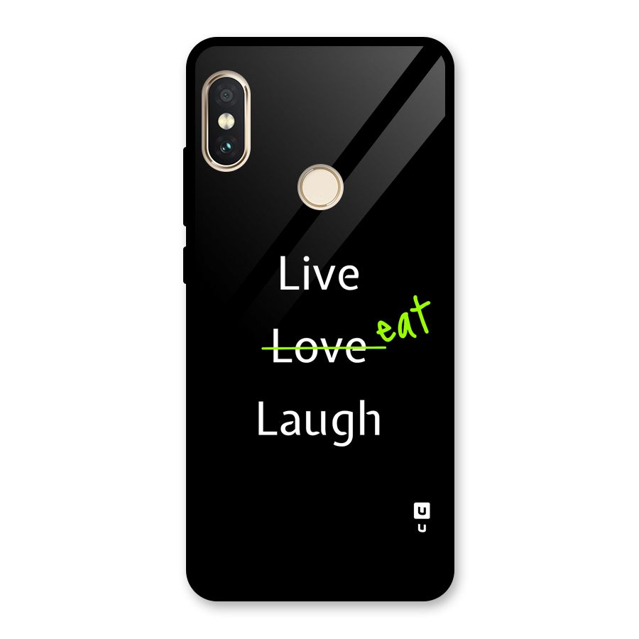 Live Eat Laugh Glass Back Case for Redmi Note 5 Pro