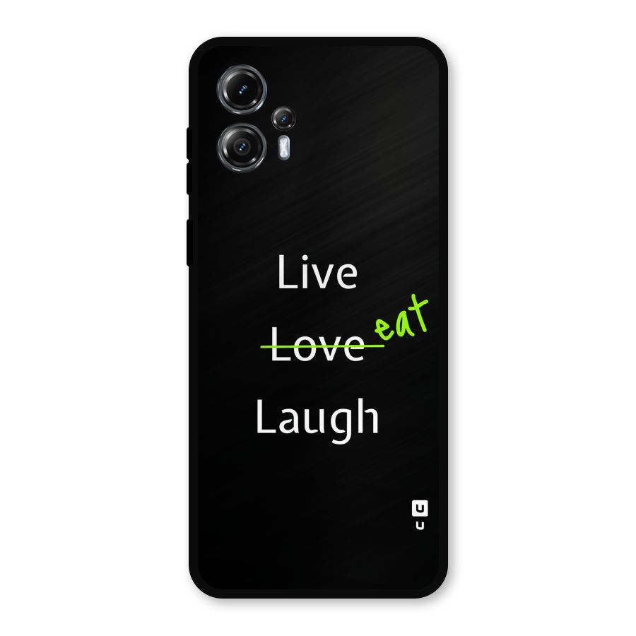 Live Eat Laugh Metal Back Case for Moto G13