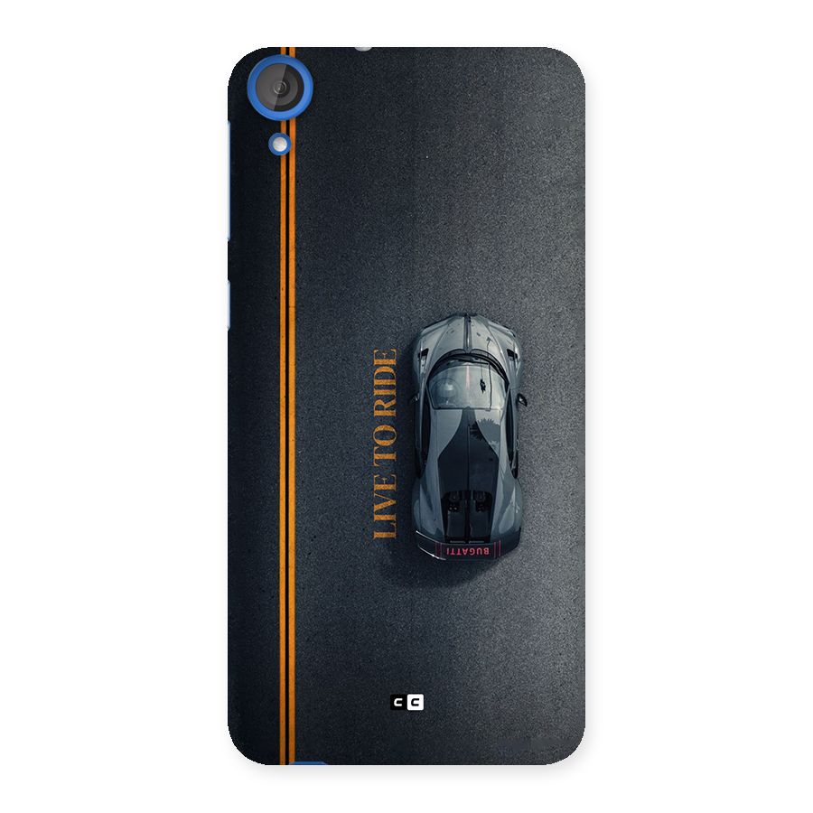 Live To Ride Back Case for Desire 820