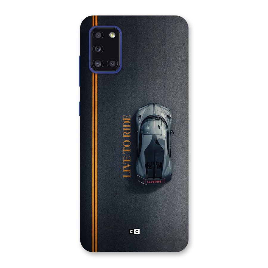 Live To Ride Back Case for Galaxy A31