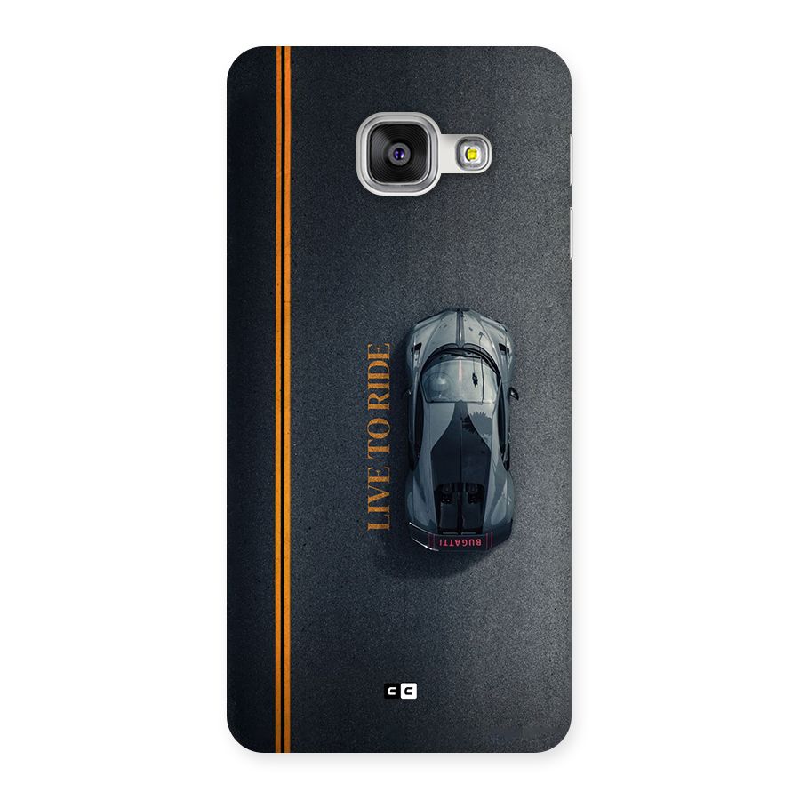 Live To Ride Back Case for Galaxy A3 (2016)