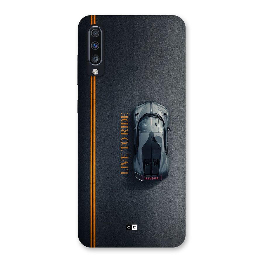 Live To Ride Back Case for Galaxy A70