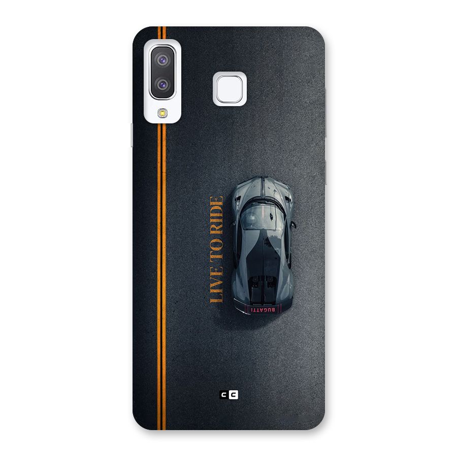Live To Ride Back Case for Galaxy A8 Star