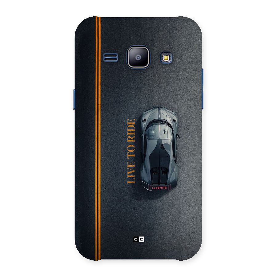 Live To Ride Back Case for Galaxy J1