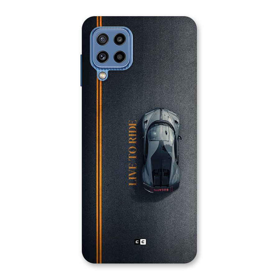 Live To Ride Back Case for Galaxy M32