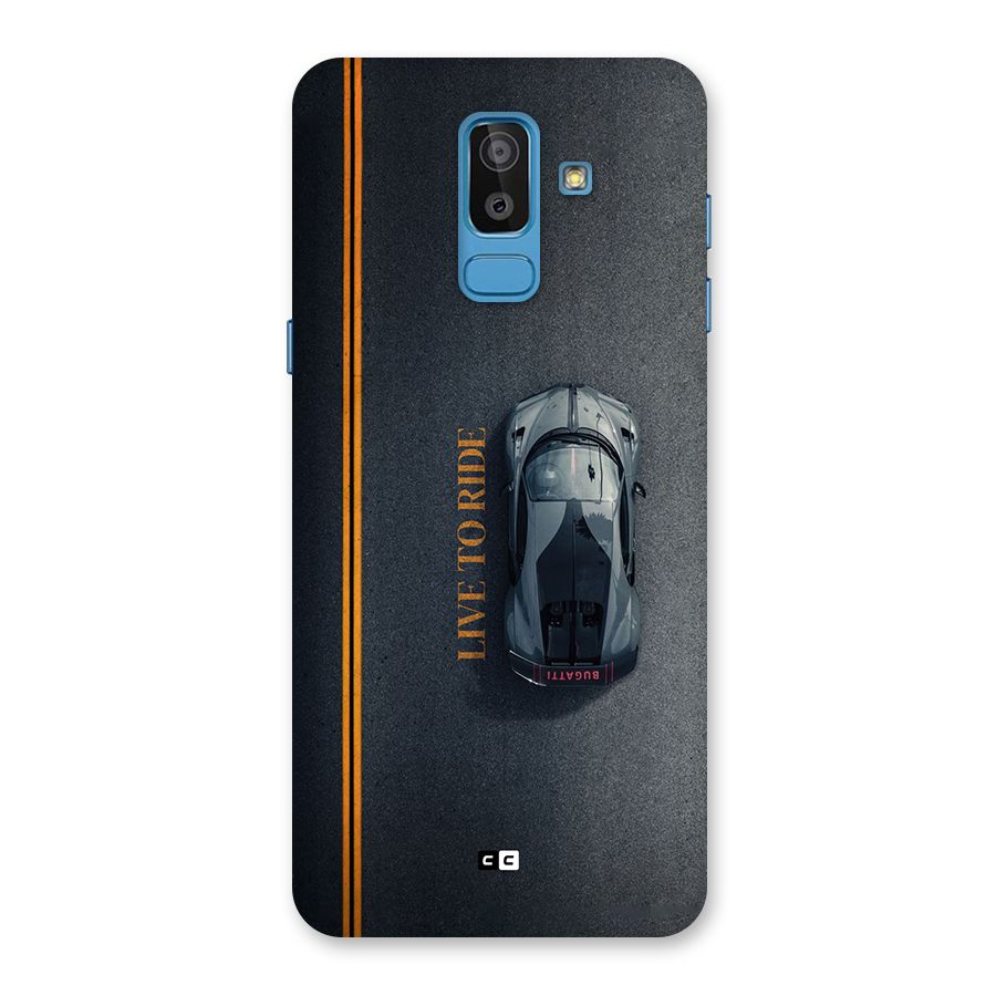 Live To Ride Back Case for Galaxy On8 (2018)