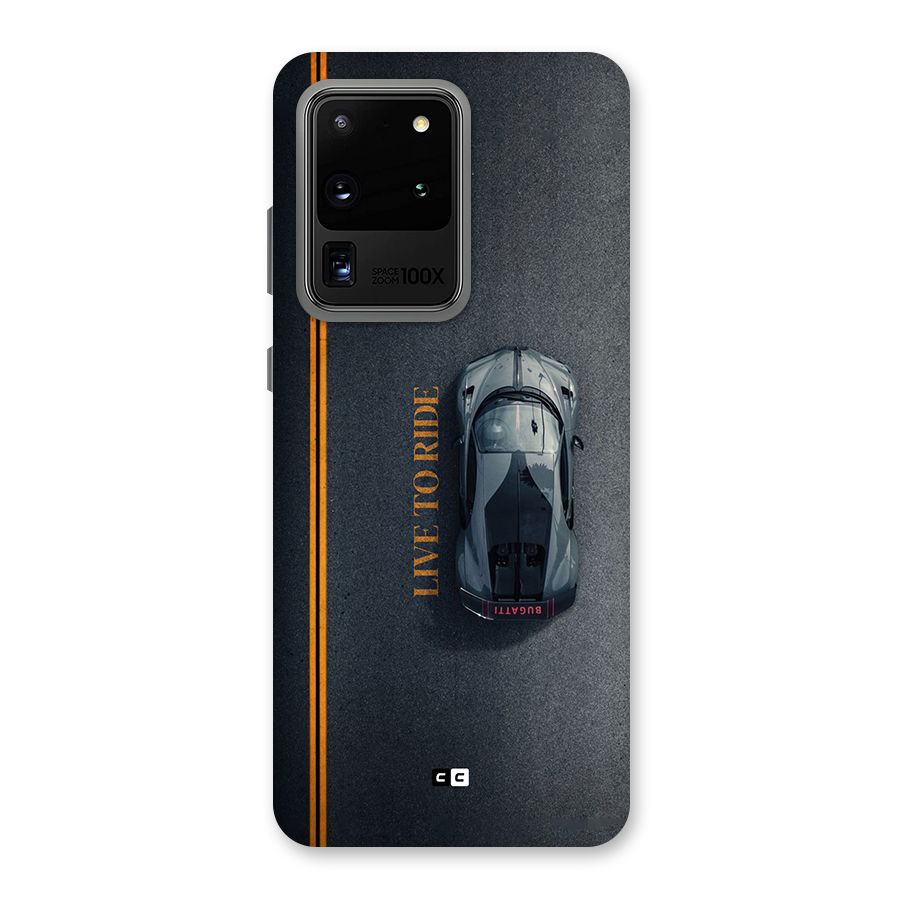 Live To Ride Back Case for Galaxy S20 Ultra