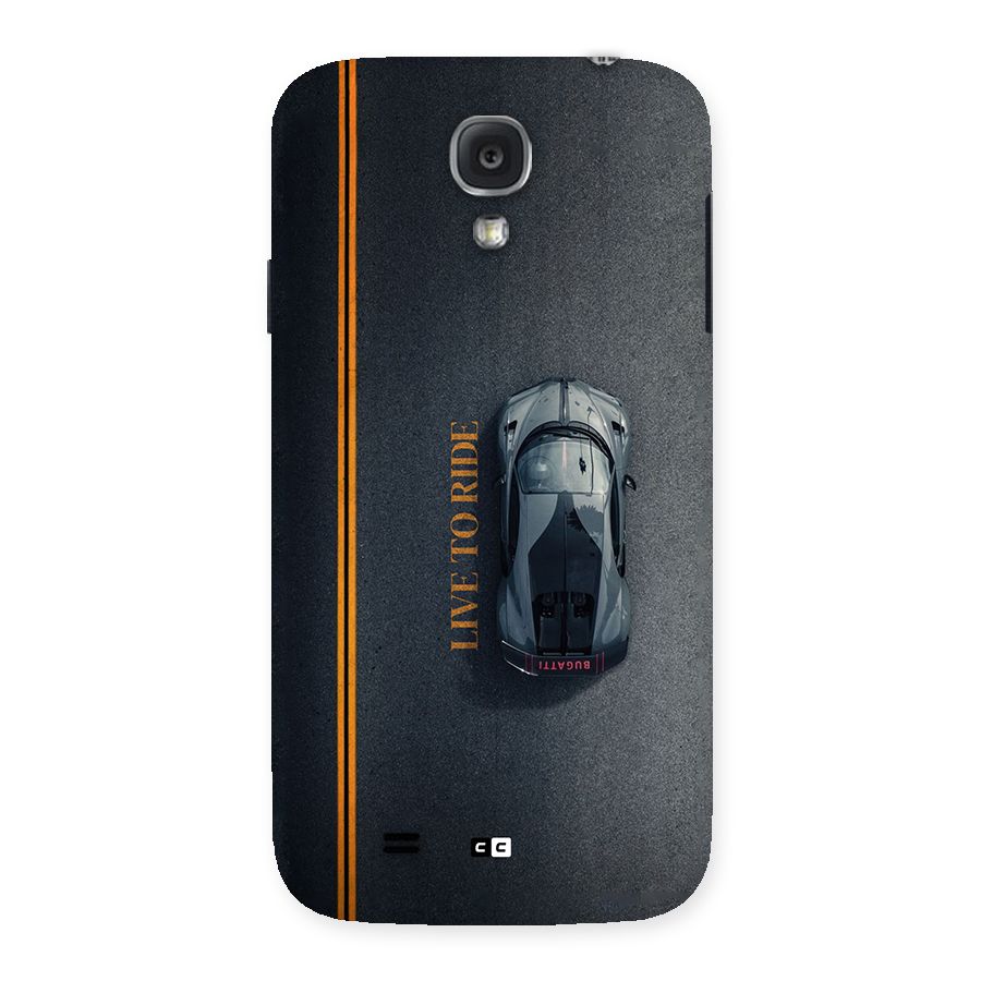 Live To Ride Back Case for Galaxy S4