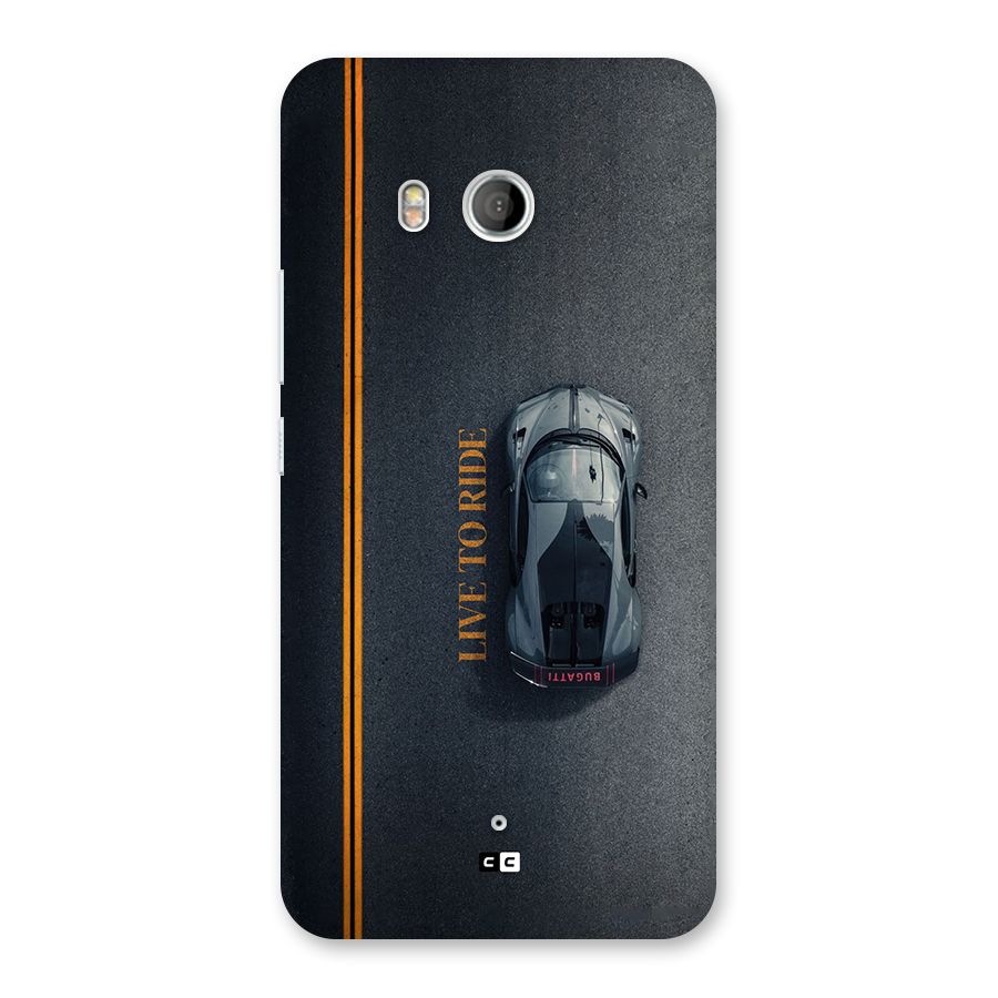 Live To Ride Back Case for HTC U11