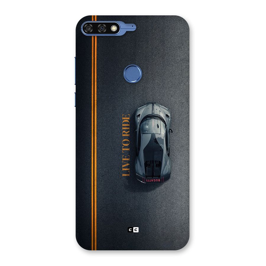 Live To Ride Back Case for Honor 7C
