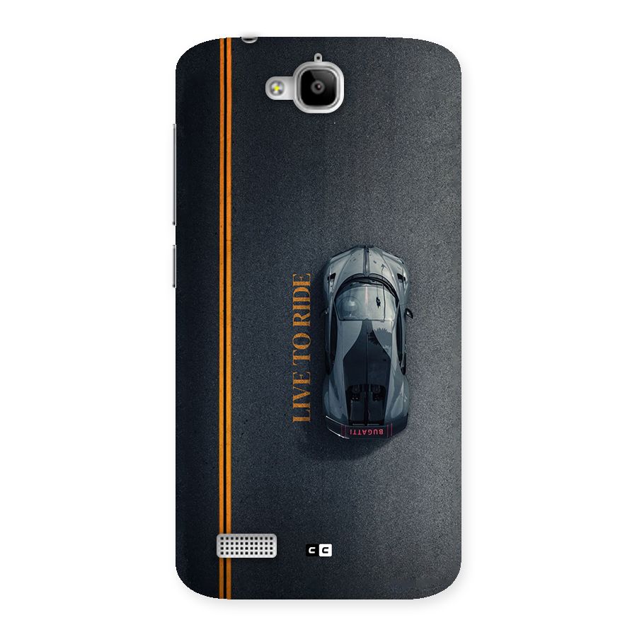 Live To Ride Back Case for Honor Holly