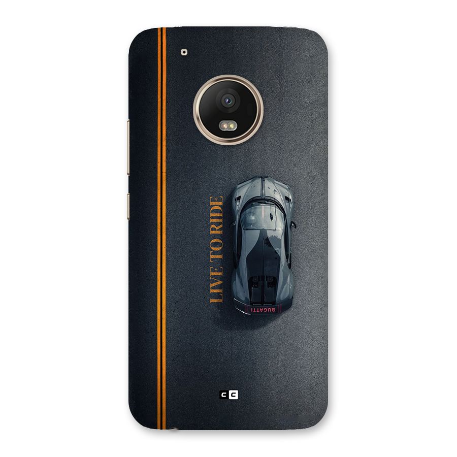 Live To Ride Back Case for Moto G5 Plus