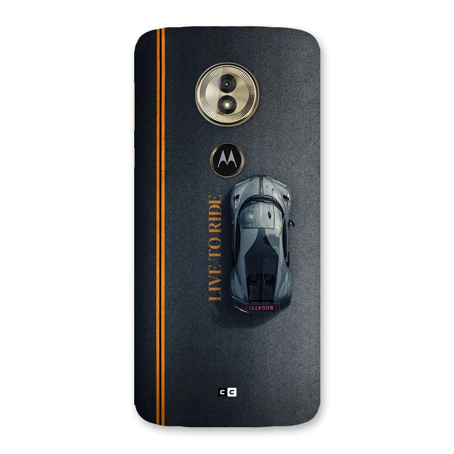 Live To Ride Back Case for Moto G6 Play