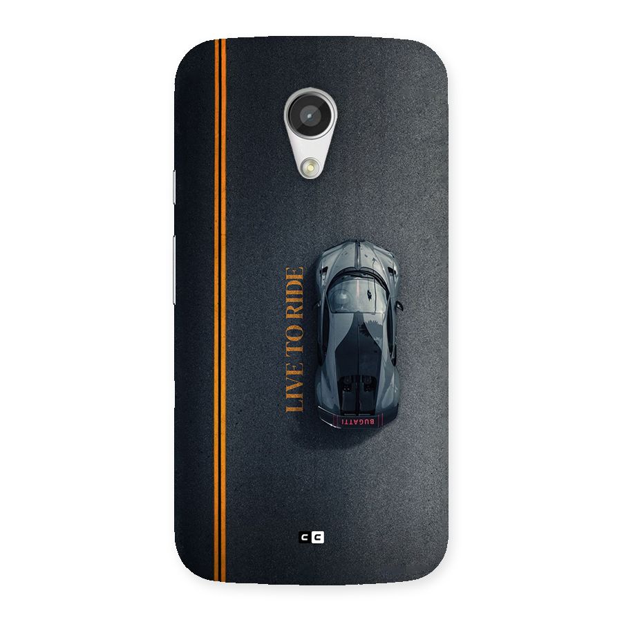 Live To Ride Back Case for Moto G 2nd Gen