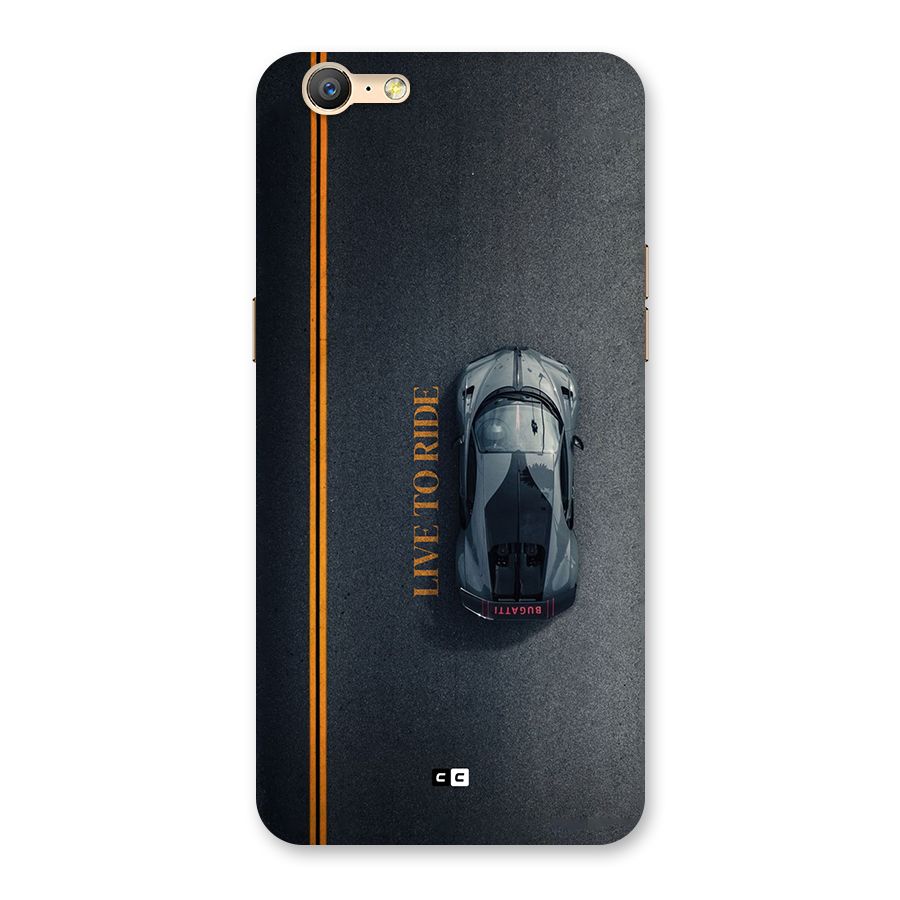 Live To Ride Back Case for Oppo A57
