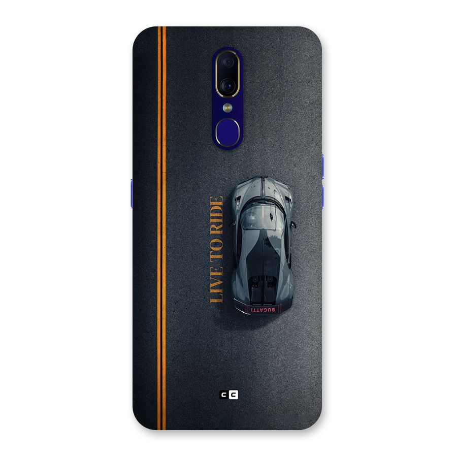Live To Ride Back Case for Oppo F11