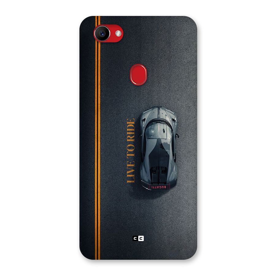 Live To Ride Back Case for Oppo F7