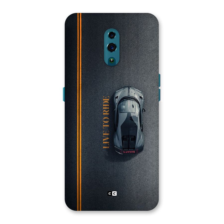 Live To Ride Back Case for Oppo Reno