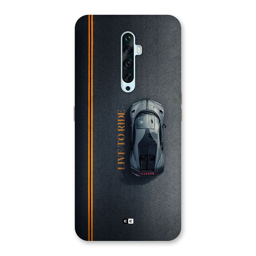 Live To Ride Back Case for Oppo Reno2 F