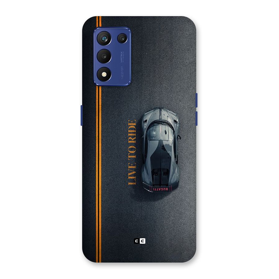Live To Ride Back Case for Realme 9 5G Speed