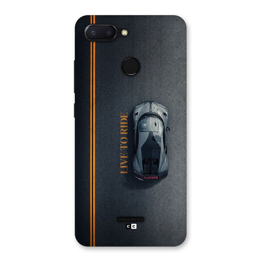 Live To Ride Back Case for Redmi 6