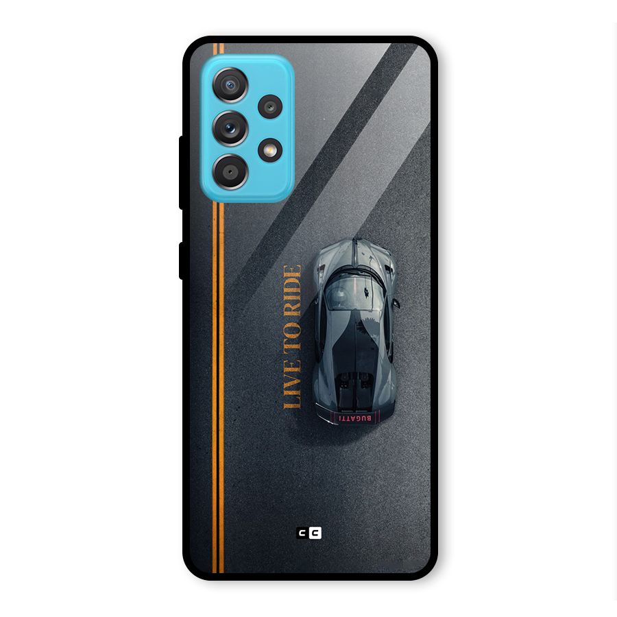 Live To Ride Glass Back Case for Galaxy A52