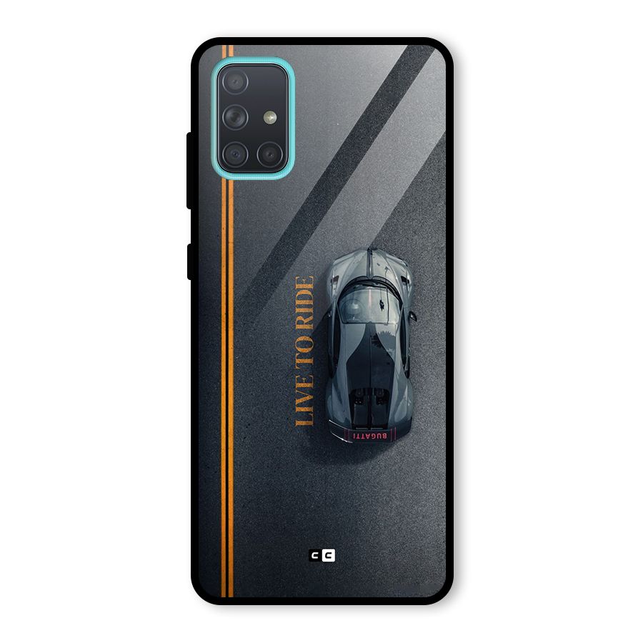 Live To Ride Glass Back Case for Galaxy A71