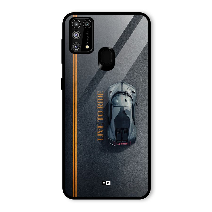 Live To Ride Glass Back Case for Galaxy M31