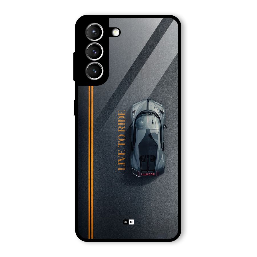 Live To Ride Glass Back Case for Galaxy S21 5G