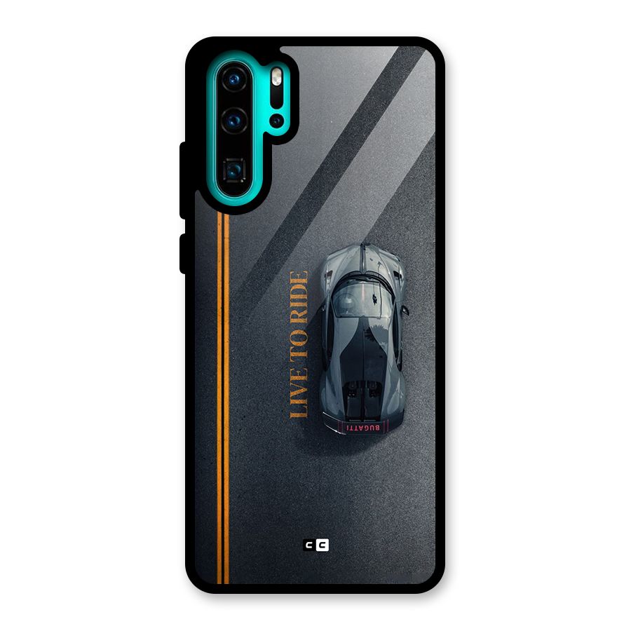 Live To Ride Glass Back Case for Huawei P30 Pro
