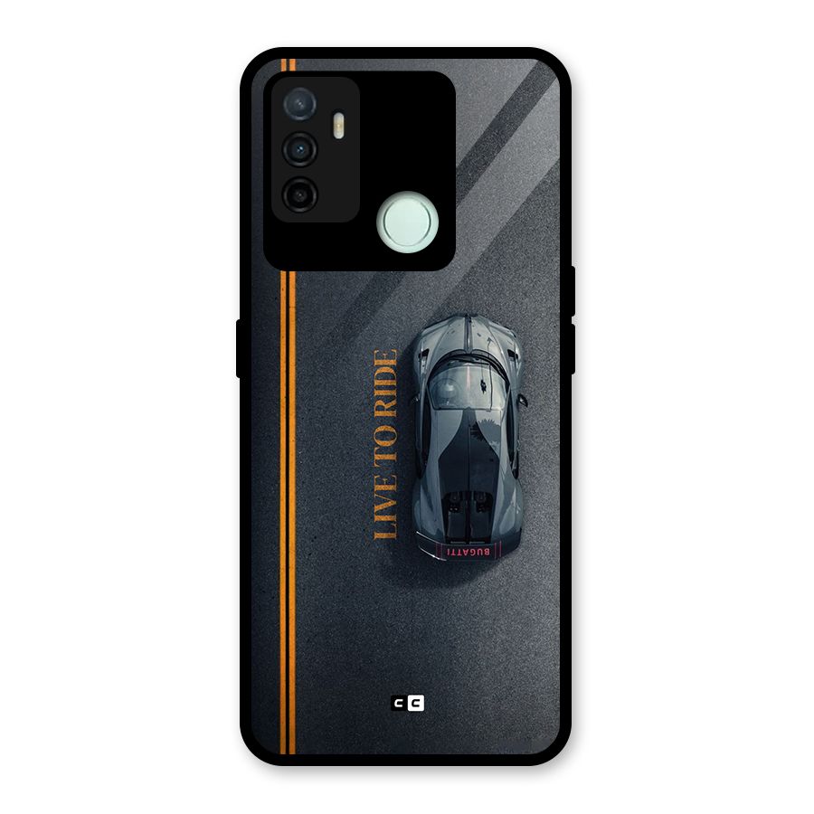 Live To Ride Glass Back Case for Oppo A53
