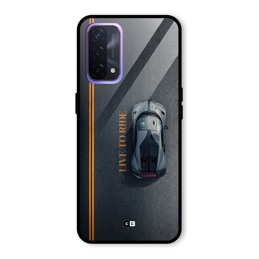 Live To Ride Glass Back Case for Oppo A74 5G