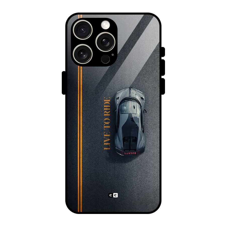 Live To Ride Glass Back Case for iPhone 15 Pro Max