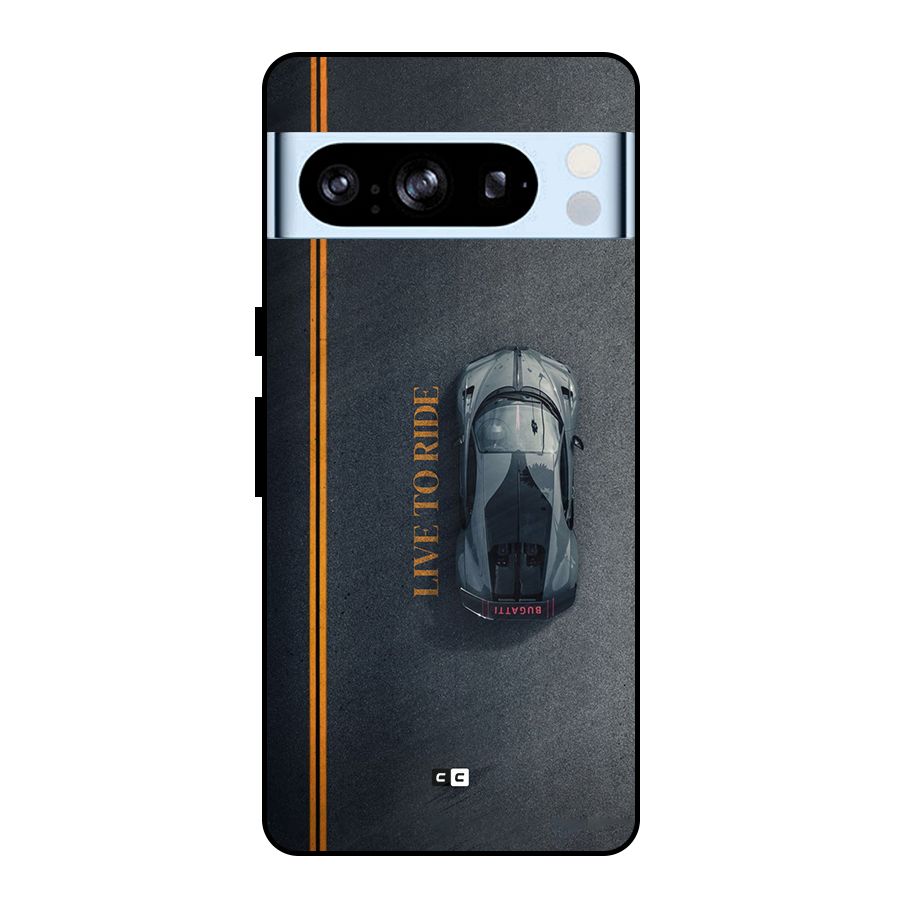 Live To Ride Metal Back Case for Google Pixel 8 Pro