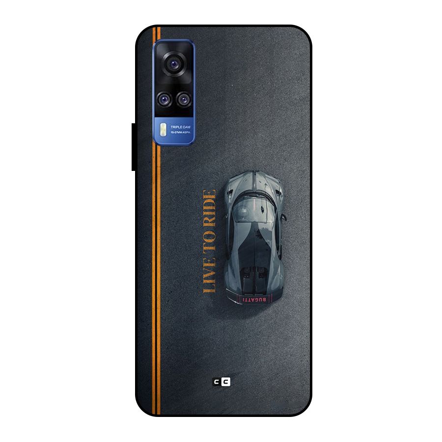 Live To Ride Metal Back Case for Vivo Y51