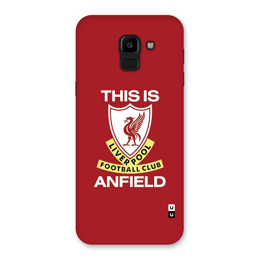 LiverPool Anfield Back Case for Galaxy J6