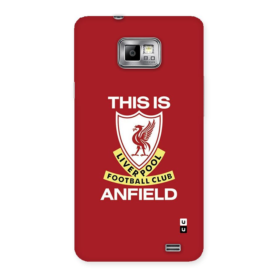 LiverPool Anfield Back Case for Galaxy S2