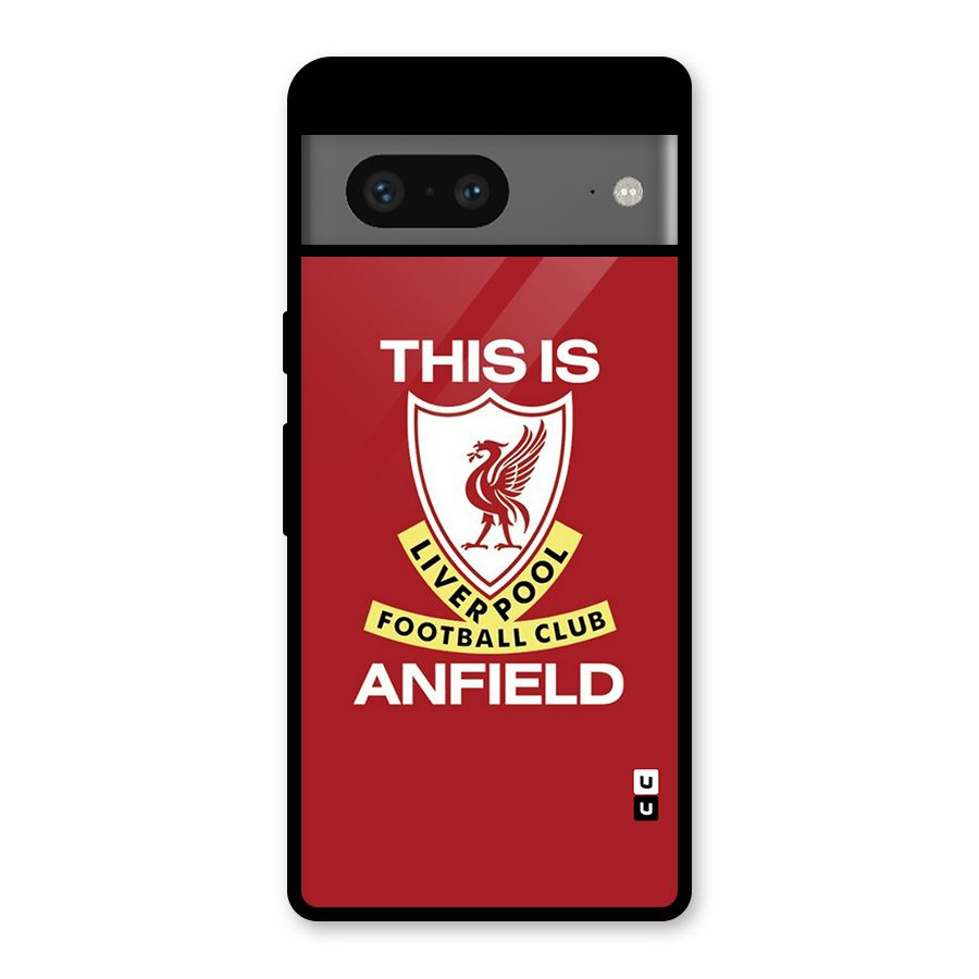 LiverPool Anfield Glass Back Case for Google Pixel 7