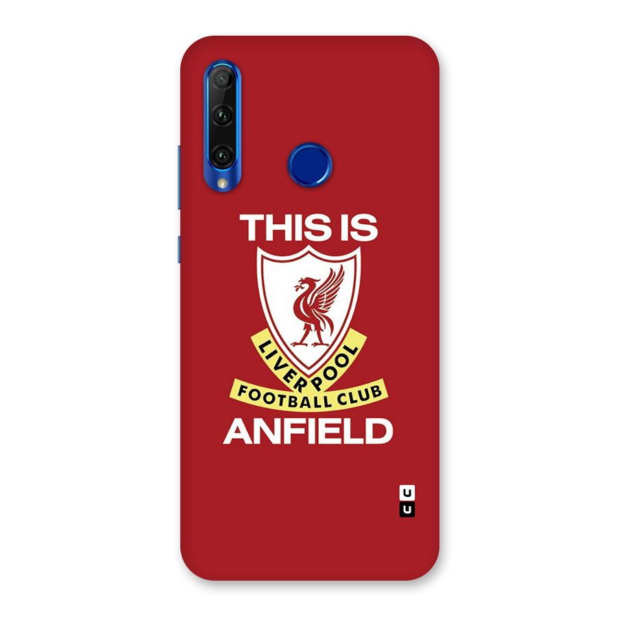 LiverPool Anfield Back Case for Honor 20i