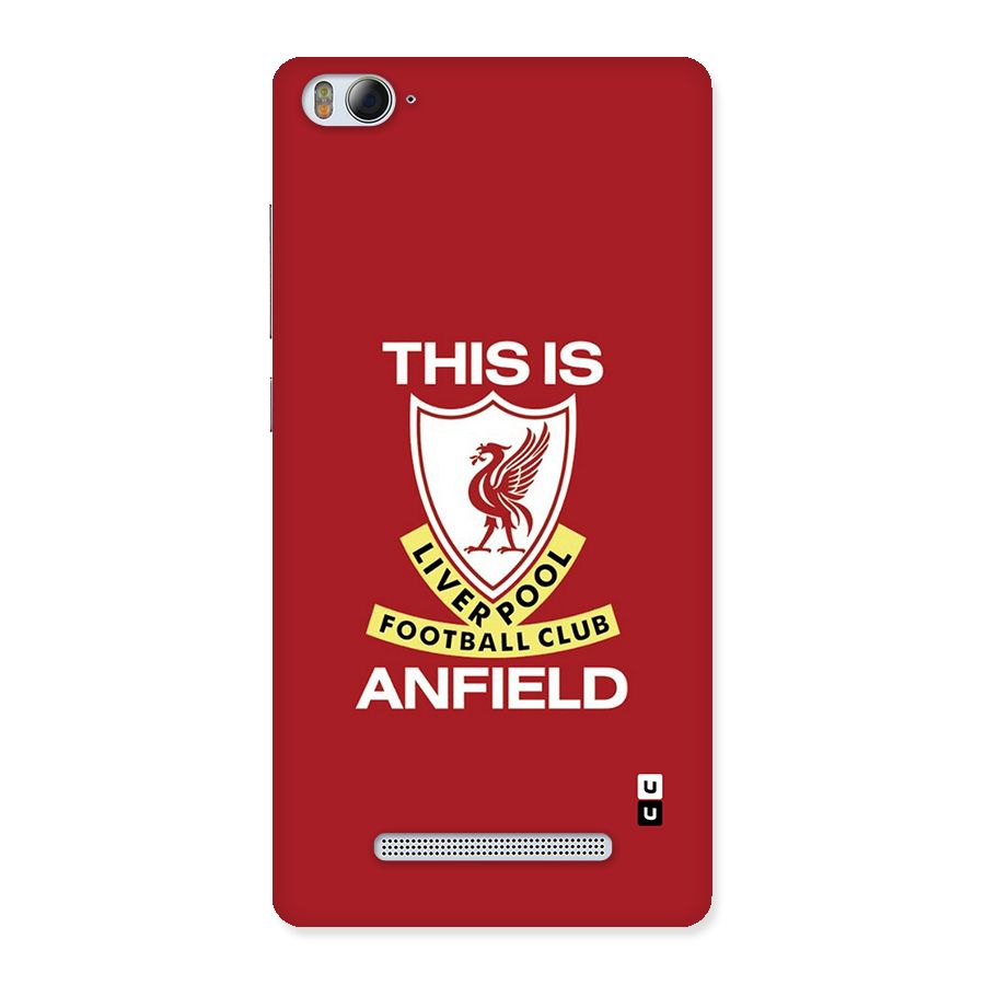 LiverPool Anfield Back Case for Mi4i