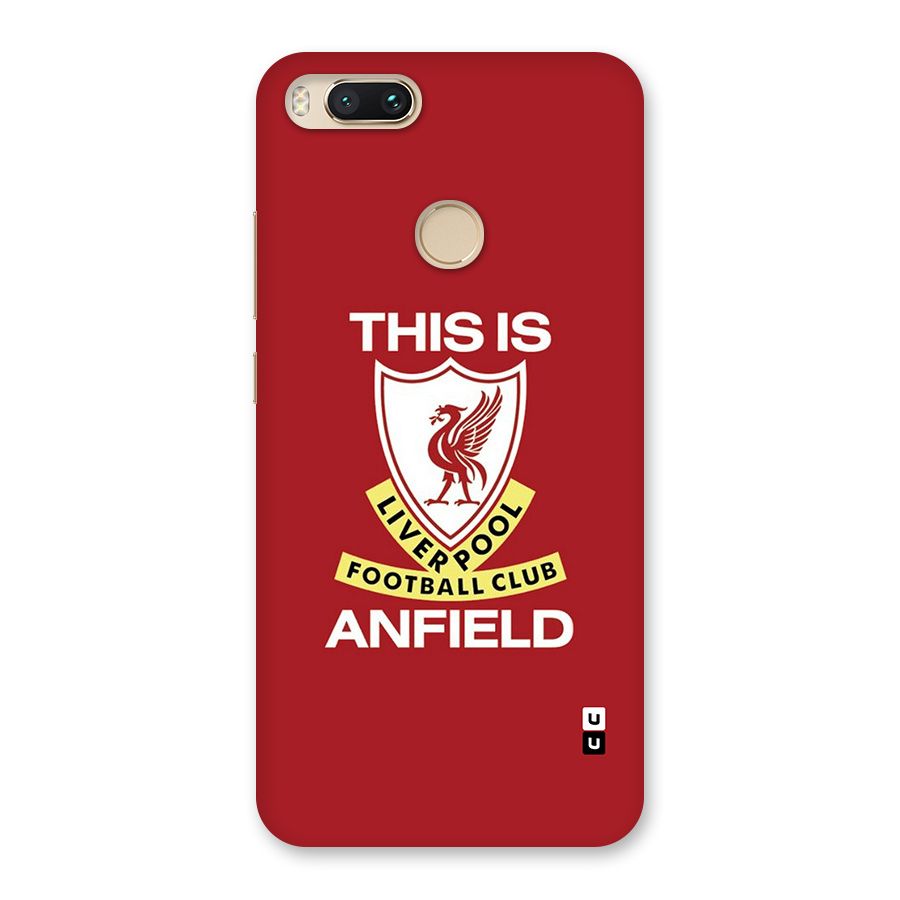 LiverPool Anfield Back Case for Mi A1