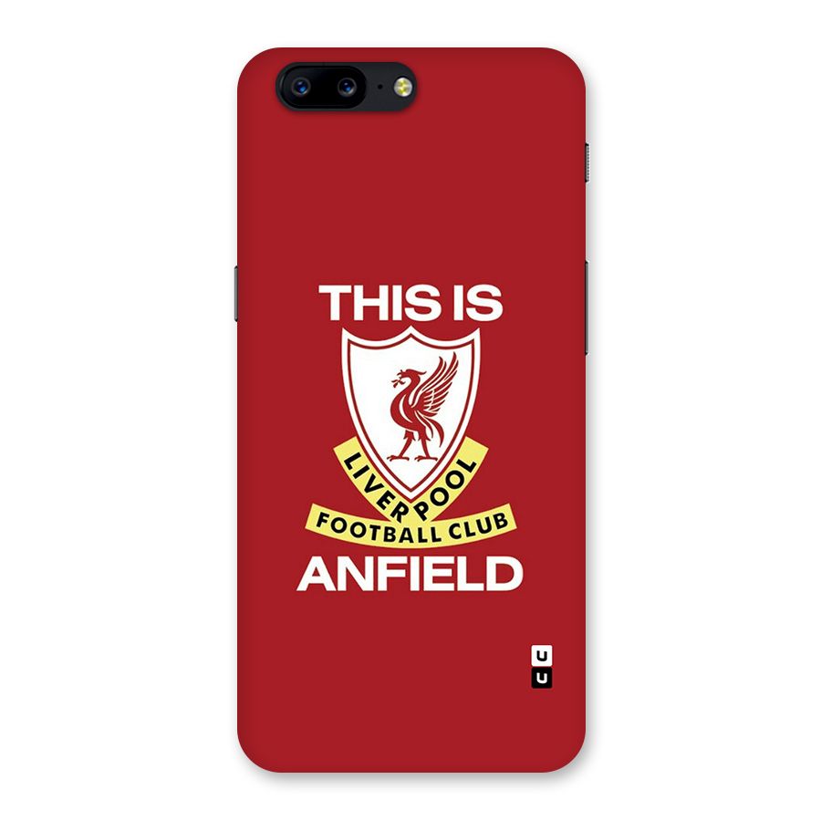 LiverPool Anfield Back Case for OnePlus 5
