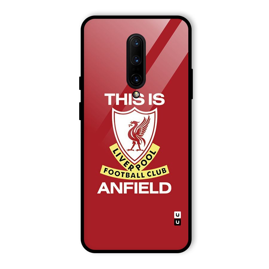 LiverPool Anfield Glass Back Case for OnePlus 7 Pro